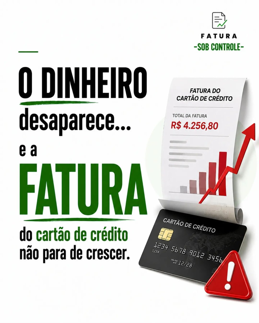 O dinheiro desaparece e a fatura do cartão de crédito não para de crescer